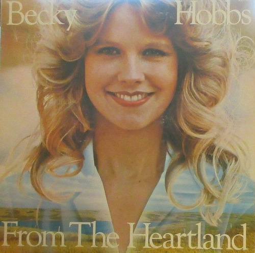 Becky Hobbs From The Heartland Country Helen Reddy Lp Pvl