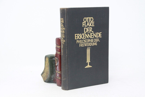 Otto Flake - Der Erkennende - Libro En Alemán