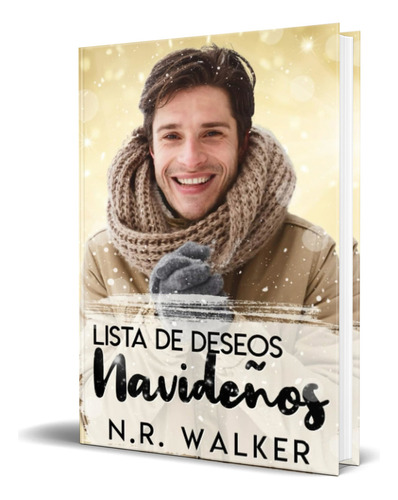 Lista De Deseos Navideños Vol.2, de N.R. Walker. Editorial Independently Published, tapa blanda en español, 2022