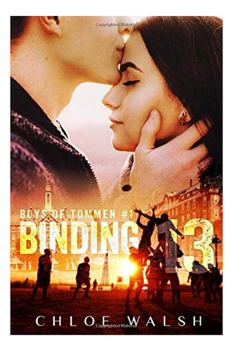 Book : Binding 13 A Rugby Sports Romance (boys Of Tommen #1