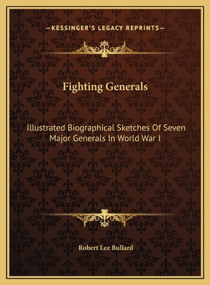 Libro Fighting Generals: Illustrated Biographical Sketche...