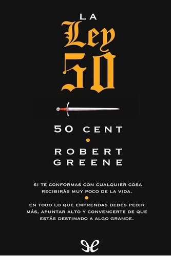 La Ley 50 50 Cent Robert Greene Express