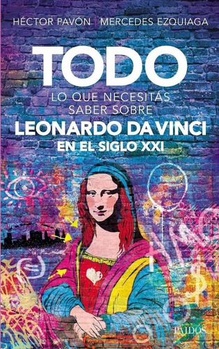 Libro Todo Lo Que Necesitas Saber Sobre Leonardo Da Vinci