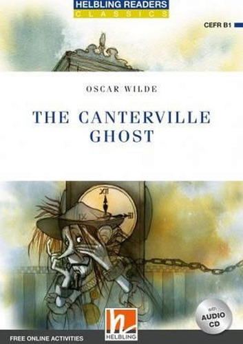 The Canterville Ghost - Cefr B1 - With Audio Cd + Free Onlin, De Wilde, Oscar. Editora Helbling Languages ***, Capa Mole Em Inglês