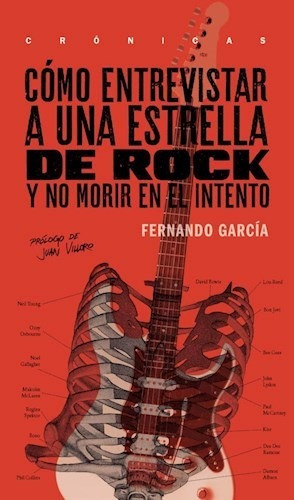 Cómo Entrevistar A Una Estrella De Rock García Villoro Nuevo