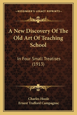 Libro A New Discovery Of The Old Art Of Teaching School: ...