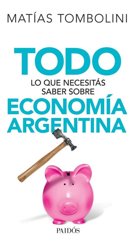 Todo Lo Que Necesitas Saber Sobre Economia  - Tombolini