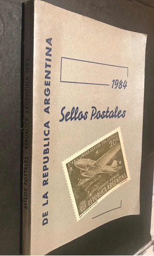 Catálogo De Estampillas Sellos Postales De Argentina 1984