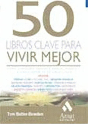 Libro - 50 Libros Clave Para Vivir Mejor, De Butler-bowdon,