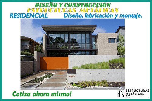 Diseño Y Contruccion De Estructuras Metálicas,casas,cubierta