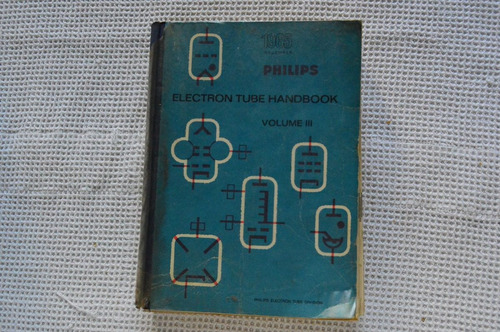 Manual De Valvulas  Electron Tube Philips Volumen 3 