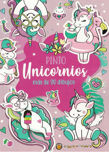 Pinto Unicornios + De 30 Dibujos Colorear El Gato De Hojalat