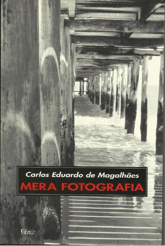 Livro: Mera Fotografia  Carlos Eduardo (466)