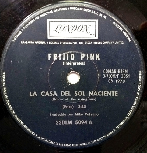 Frijid Pink - La Casa Del Sol Naciente - Simple Año 1970