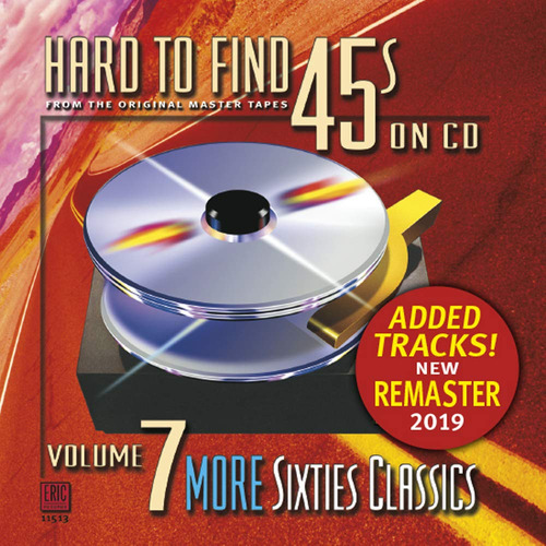 Cd Hard-to-find 45s On Cd Volume 7 - More Sixties Classics 