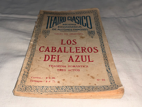 Los Caballeros Del Azul N°92 - Galio Do Arizonas - Teatro C. (Usado)