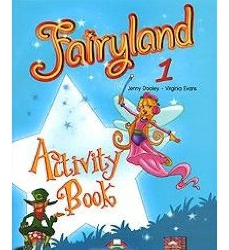 Fairyland 1 - Activity Book, De Dooley, Jenny. Editorial Express Publishing, Tapa Blanda En Inglés Internacional, 2007