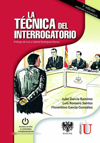 La Técnica Del Interrogatorio, De Julio García Ramírez. Editorial Ediciones De La U, Tapa Blanda En Español, 2022
