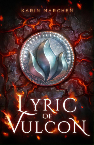 Lyric Of Vulcon, De Marchen, Karin. Editorial Lightning Source Inc, Tapa Blanda En Inglés
