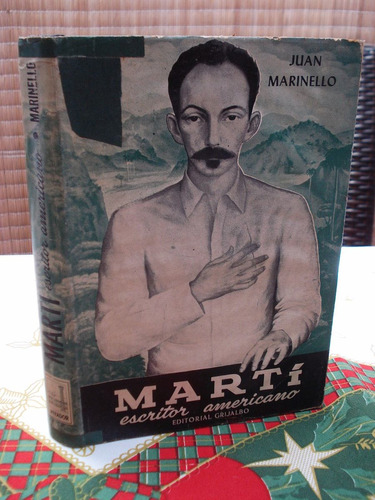 Martí, Escritor Americano - Juan Marinello