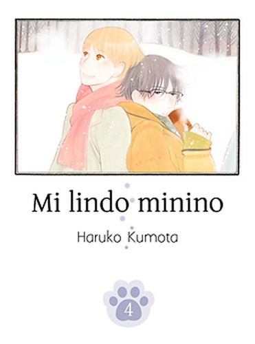 Mi Lindo Minino 4 -  Haruko Kumota - Tomodomo