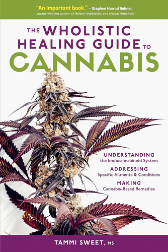 Libro: La Guía De Sanación Integral Del Cannabis: Del De Y Y