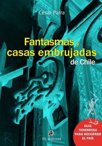 Fantasmas Y Casas Embrujadas De Chile