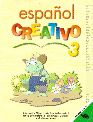 Español Creativo 3. Primaria - Ariel Alvarez Pimentel, Pimen