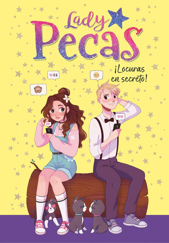 ¡locuras En Secreto! (serie Lady Pecas 4)