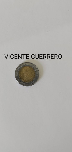 Moneda De Bicentenario Vicente Guerrero