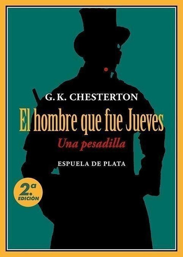 Libro: El Hombre Que Fue Jueves. Chesterton, Gilbert Keith. 