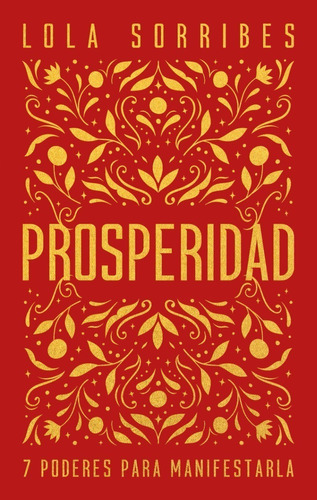 Libro Prosperidad - Lola Sorribes - Kepler