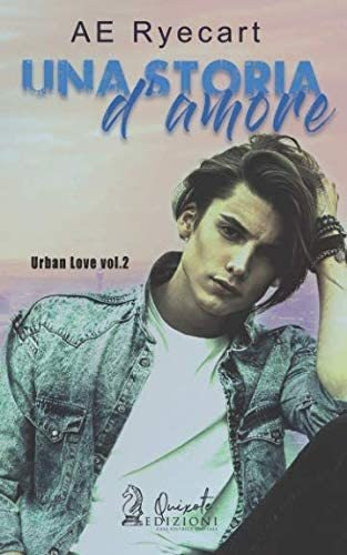 Libro: Una Storia D Amore (urban Love) (italian Edition)
