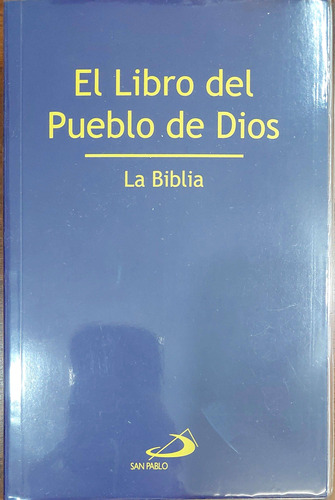 El Libro Del Pueblo De Dios La Biblia San Pablo *