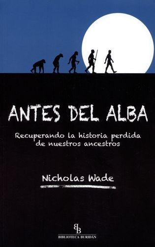 Libro Antes Del Alba. Recuperando La Historia Perdida De Nu