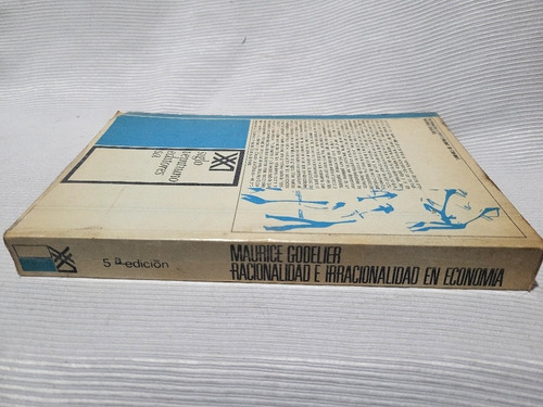 Imagen 2 de 8 de Racionalidad E Irracionalidad En Economia Godelier Siglo Xxi