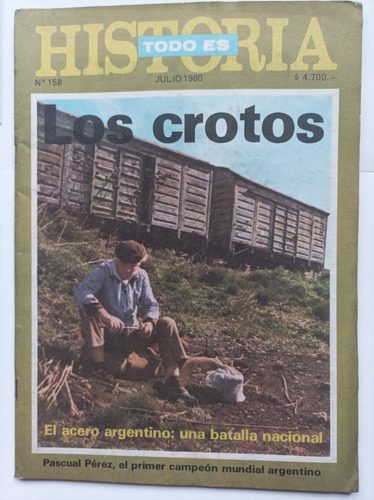 Revista Todo Es Historia 158 - Julio 1980