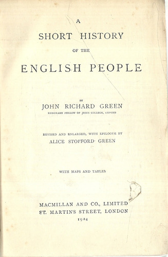 A Short History Of The English People. John Richard Green