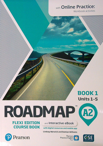 Roadmap A2 Flexi 1 - Student's Book + Workbook + Online Practice, De Warwick, Lindsay. Editorial Pearson, Tapa Blanda En Inglés Internacional, 2021