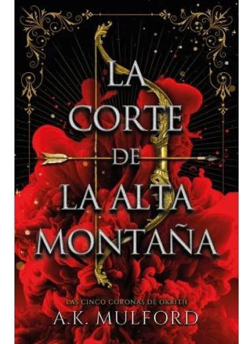 Libro La Corte De La Alta Montaña - A.k. Mulford - Umbriel, De A.k. Mulford., Vol. 1. Editorial Umbriel, Tapa Blanda En Español, 2023