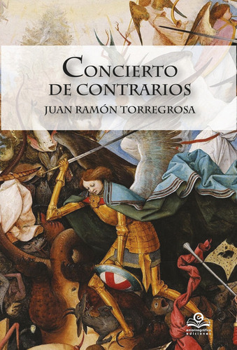 Libro Concierto De Contrarios - Ramon Torregosa, Juan