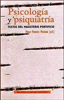 Psicología Y Psiquiatría.: Textos Del Magisterio Ponti Lmz5