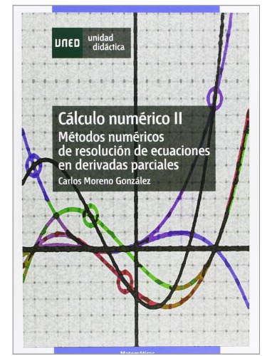 Libro Cálculo Numérico Ii De Carlos Moreno González