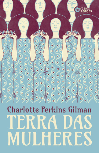Terra das mulheres, de Gilman, Charlotte Perkins. Editora Record Ltda., capa mole em português, 2018