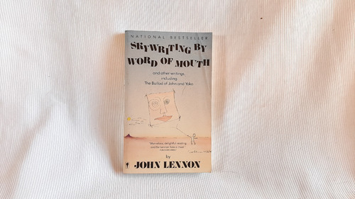 Skywriting By Word Of Mouth And Other Writings  John Lennon