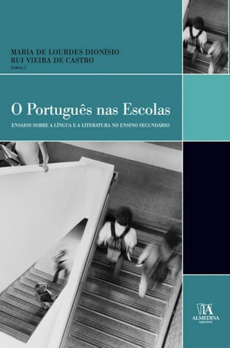 Livro O Português Nas Escolas - Ensaios Sobre