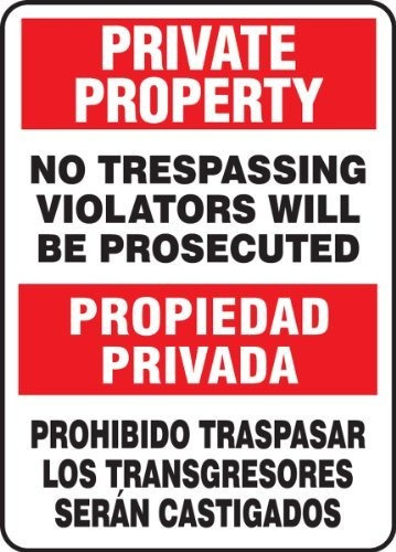 Señal Bilingüe Propiedad Privada Prohibido El Paso - 14 X10 
