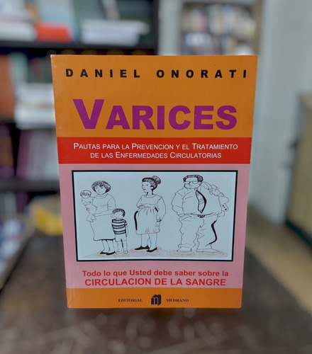 Libro Varices - Daniel Onorati - Editorial Medrano