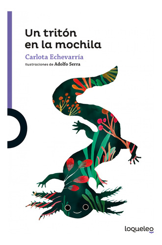 Libro Un Triton En La Mochila - Echevarria, Carlota