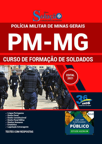 Apostila Concurso Pm Mg - Curso De Formação De Soldados